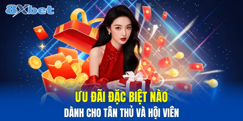 Danh mục khuyến mãi dành cho người dùng 8xbet