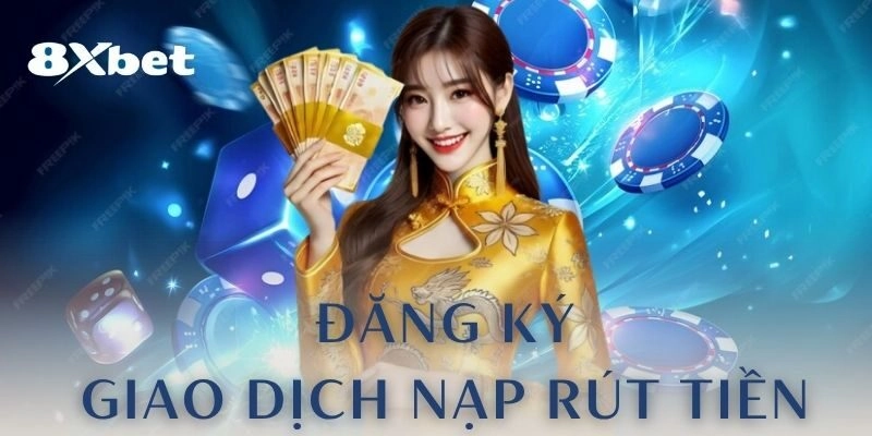 Hướng dẫn nạp tiền 8xbet dễ dàng