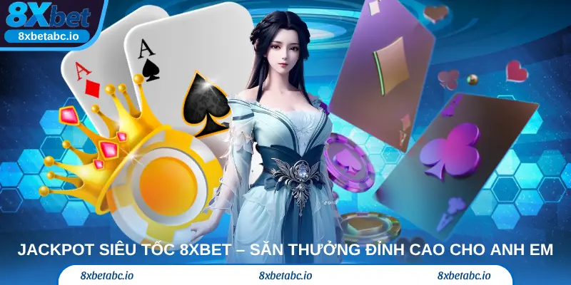 Quỹ jackpot 8xbet hiển thị nổi bật vì nó là công cụ thu hút mạnh nhất trong sảnh game